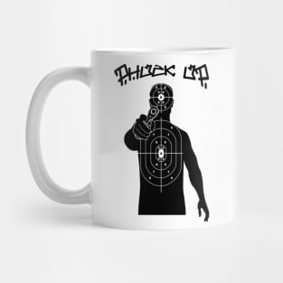 phuck up gun range Mug